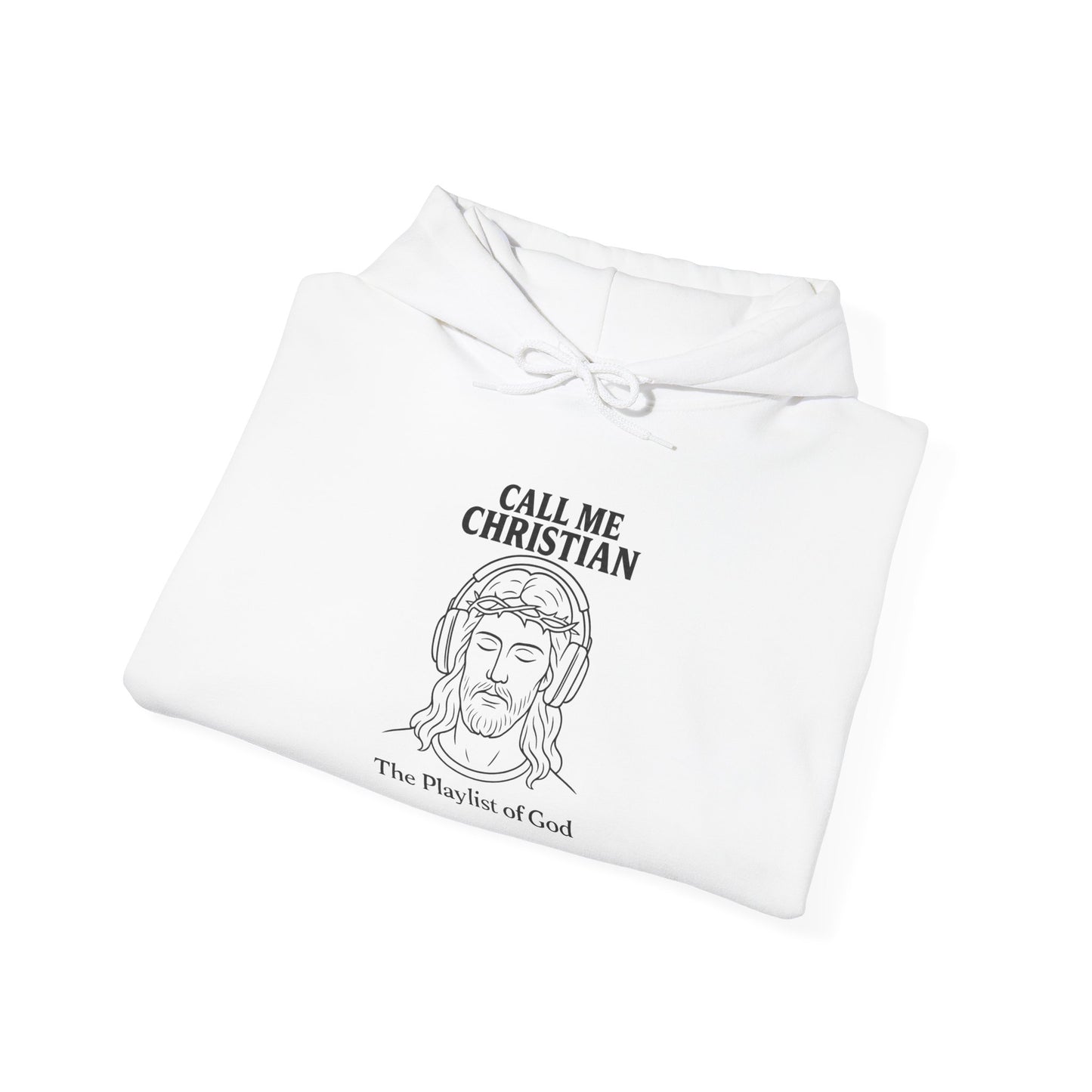 The Playlist of God – “Call Me Christian” Hoodie