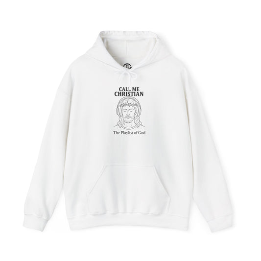 The Playlist of God – “Call Me Christian” Hoodie