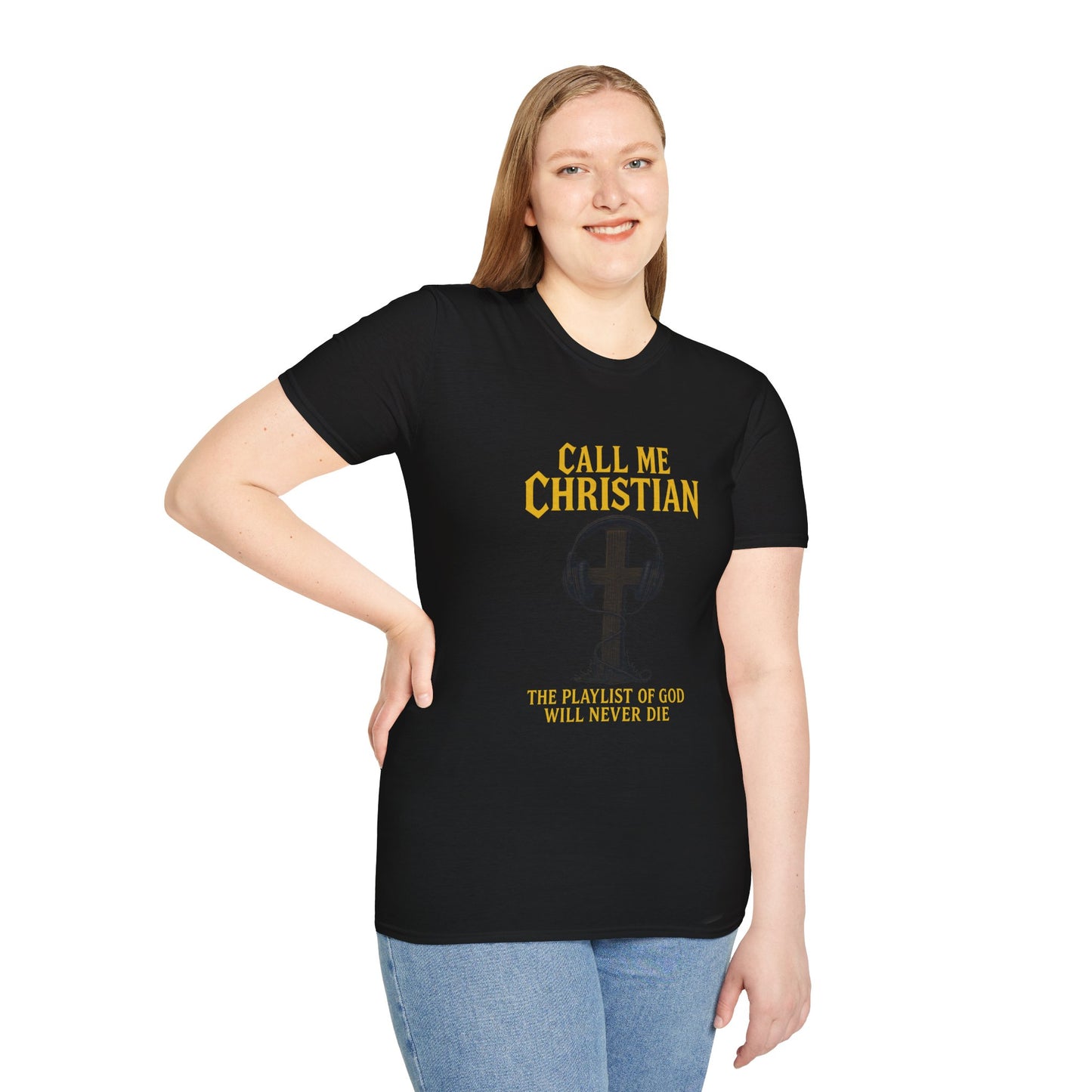 Call Me Christian – “The Playlist of God Will Never Die” T-Shirt