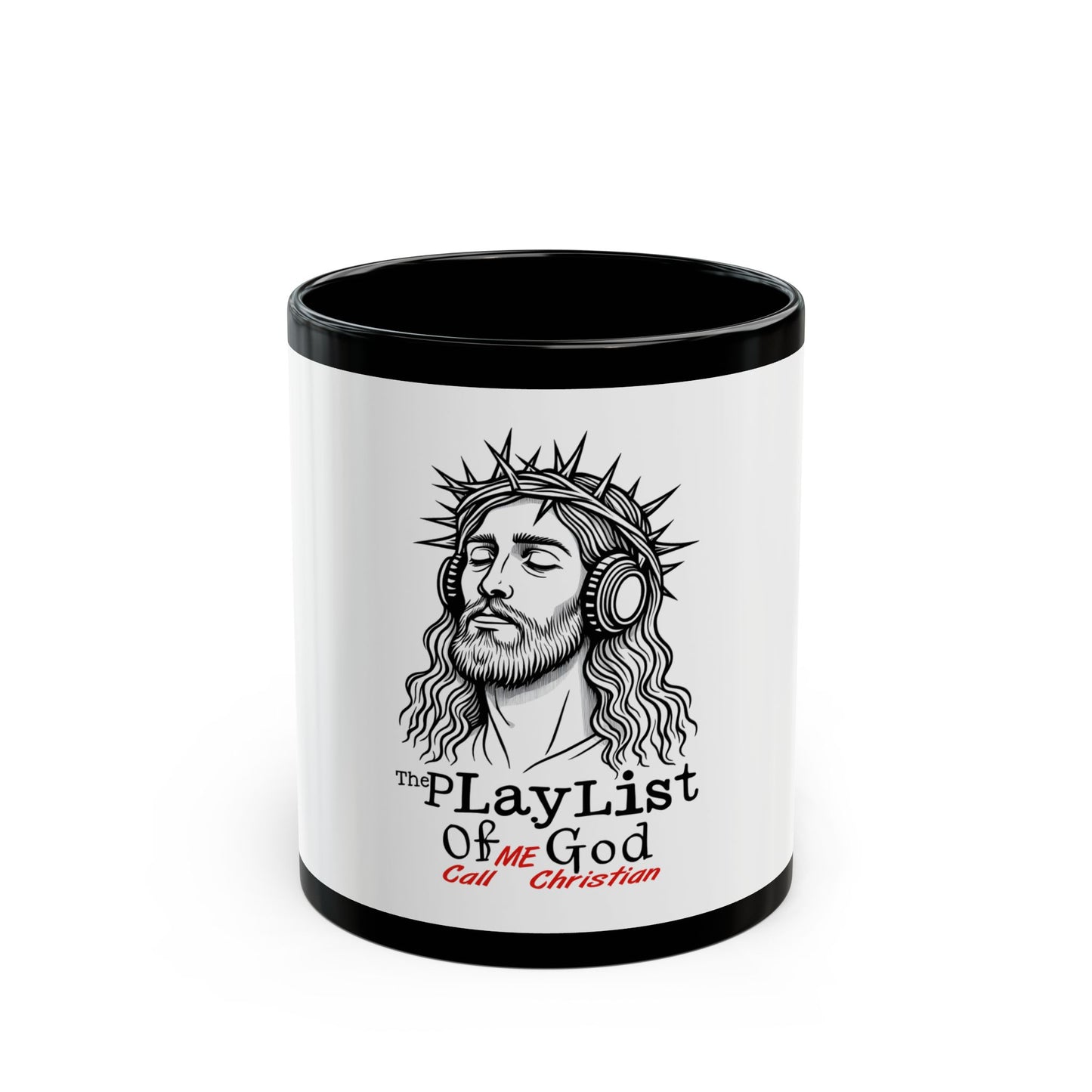 The Playlist of God – “Call Me Christian” Mug