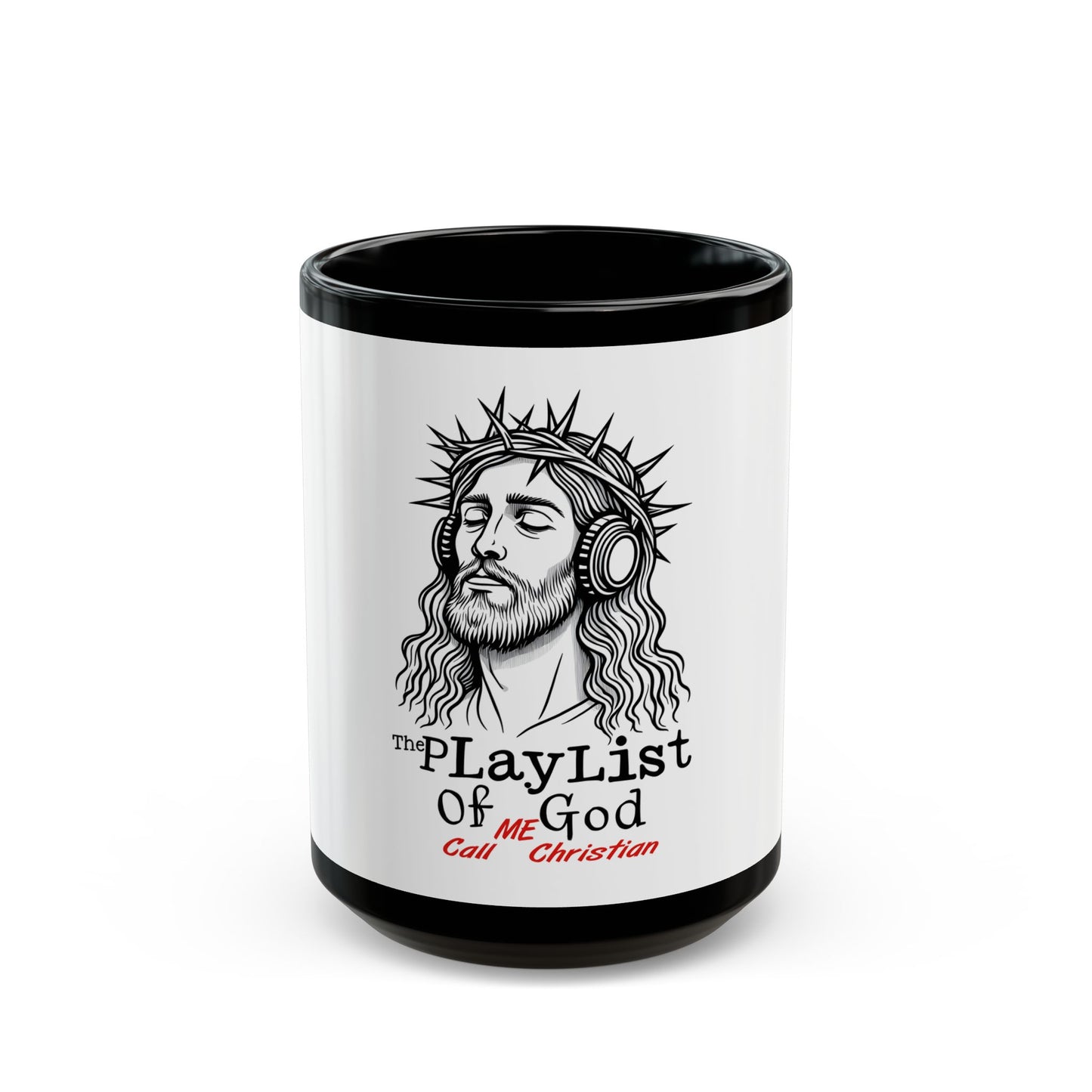 The Playlist of God – “Call Me Christian” Mug
