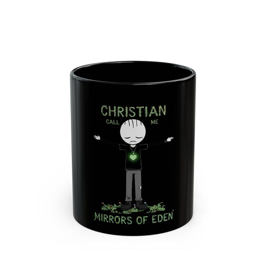 Call Me Christian – “Mirrors of Eden” Mug