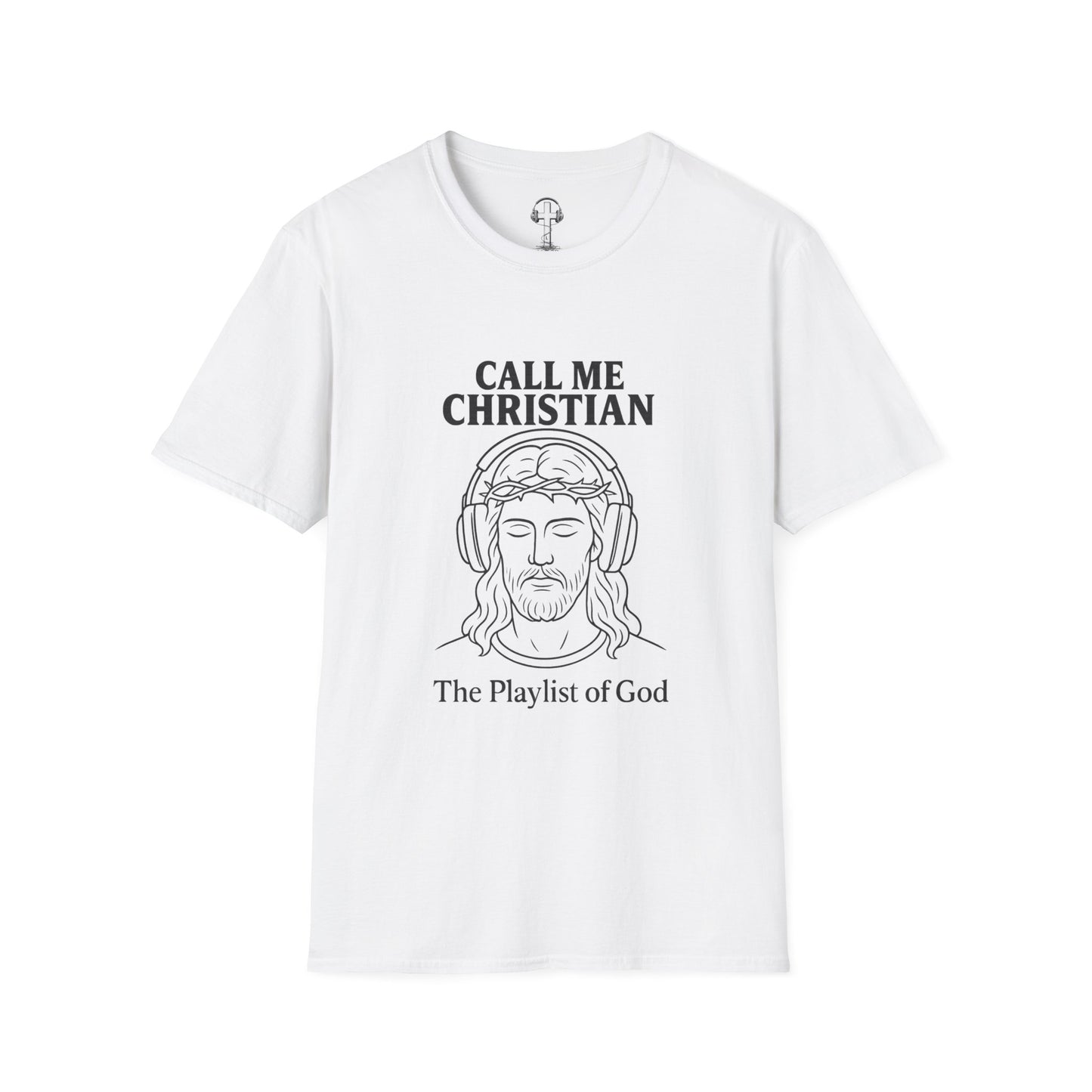 The Playlist of God – “Call Me Christian” Shirt