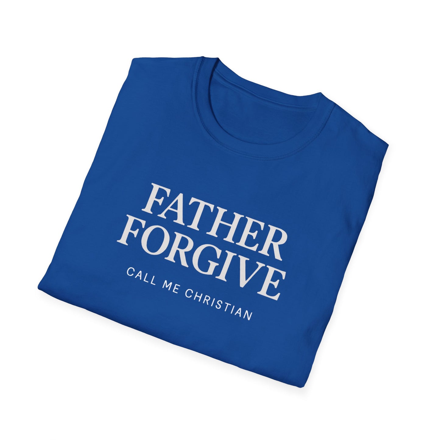 Father Forgive – “Call Me Christian” Shirt