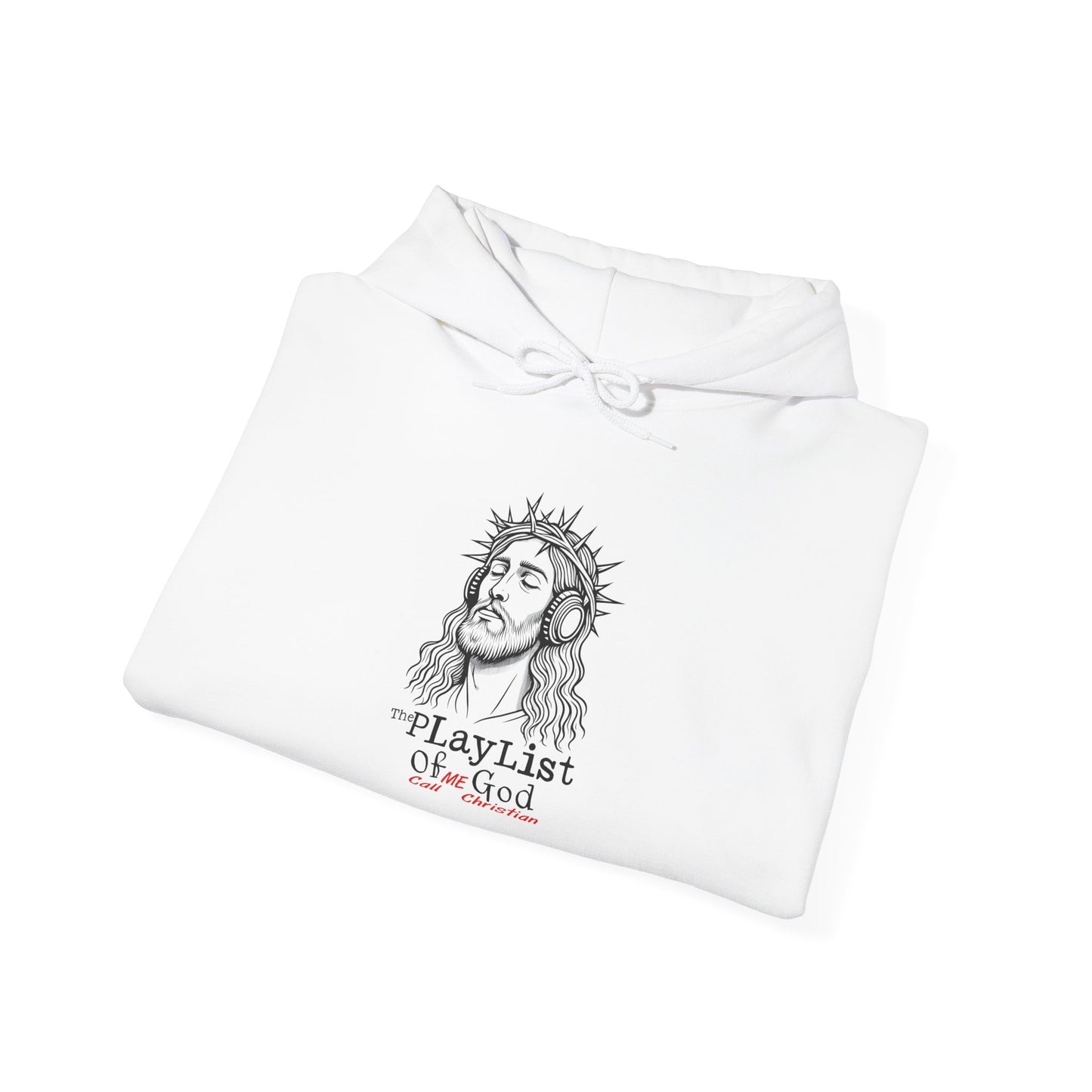 The Playlist of God – “Call Me Christian” Hoodie