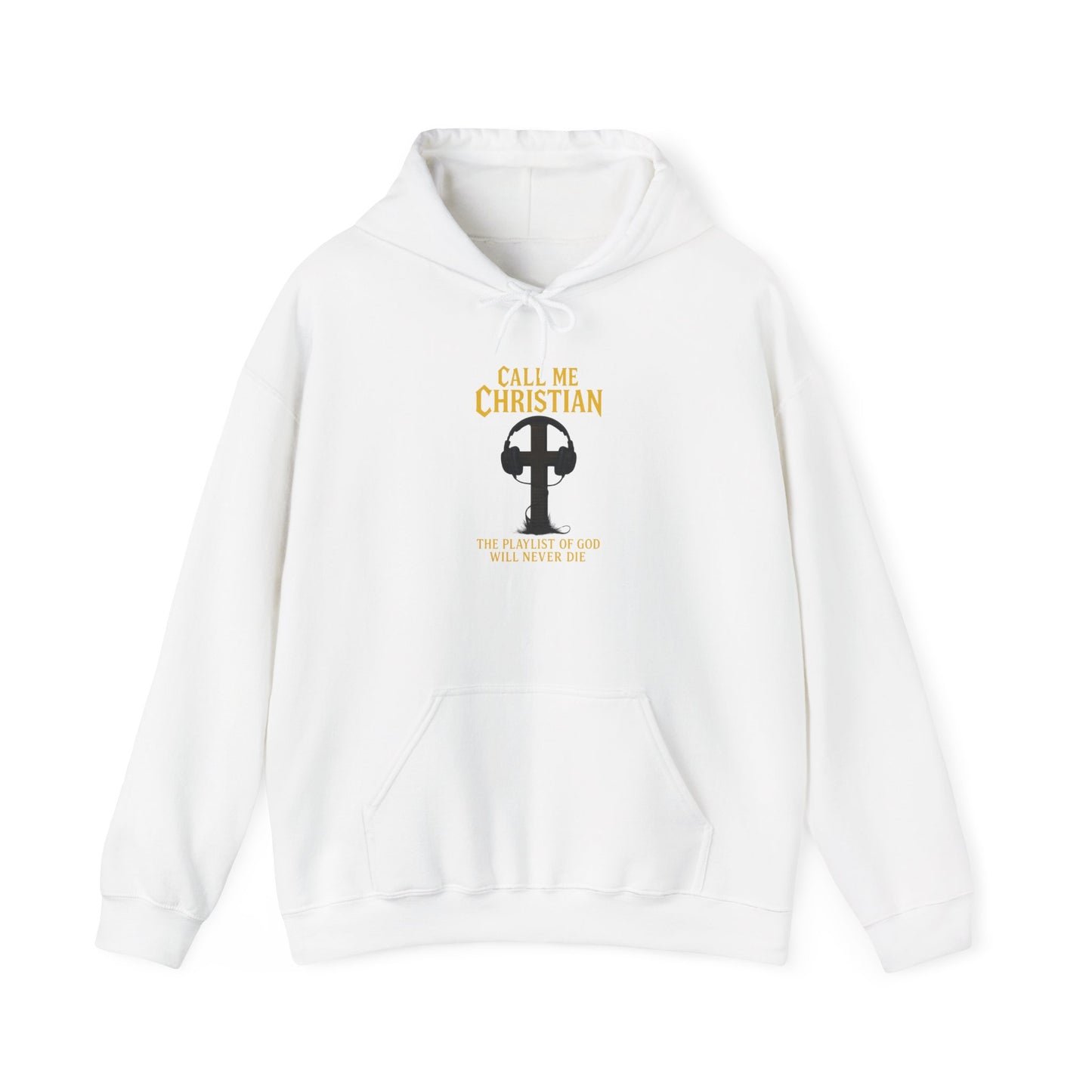 Call Me Christian – “The Playlist of God Will Never Die” Hoodie